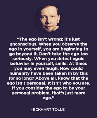 Ego Vs Soul, Quotes Perspective, Ekhart Tolle, Eckart Tolle, Eckhart Tolle Quotes, Ego Quotes, Now Quotes, Power Of Now, The Ego