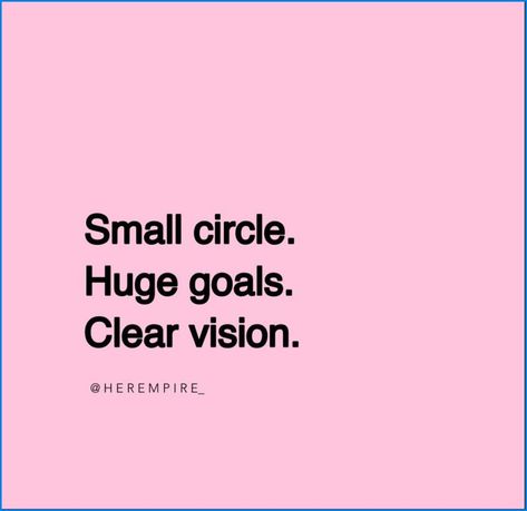 2 Pretty 4 Lame Quote, Pink Vision Board, Self Motivation Quotes, Vie Motivation, Pink Quotes, Boss Quotes, Small Circle, Note To Self Quotes, Self Love Affirmations