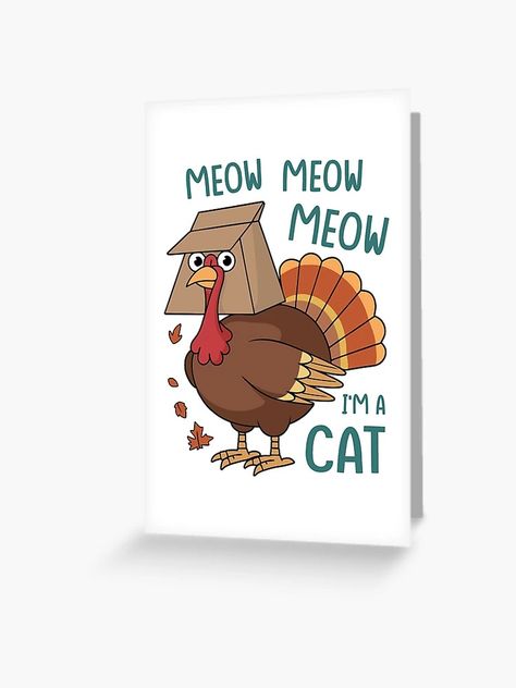 "Thanksgiving Funny Turkey Fake Cat Retro" Greeting Card for Sale by Dreamy-Gallery | Redbubble Thanksgiving Funny, Funny Turkey, Funny Thanksgiving, Greeting Card, Thanksgiving, Greeting Cards, Gift Ideas, Funny, For Sale