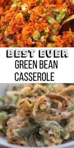 Thanksgiving Dinner Recipes Sides, Green Beans Casserole, Leftover Green Beans, Thanksgiving Recipes Side Dishes Veggies, Best Green Bean Casserole, Green Bean Casserole Recipe, Recipes Sides, Best Thanksgiving Side Dishes, Greenbean Casserole Recipe