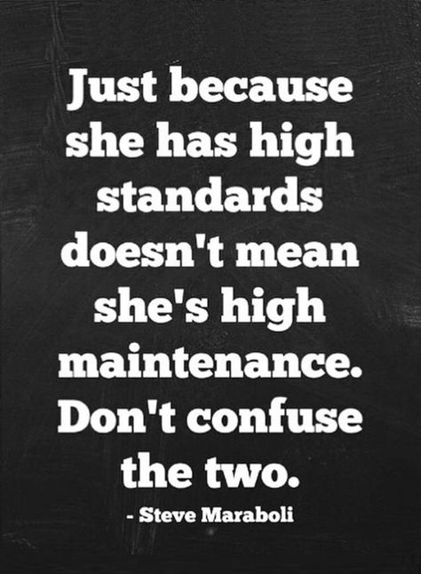 High Standards Quotes, Standards Quotes, Golf Quotes, Girl Advice, High Maintenance, Quote Board, High Standards, Scripture Quotes, Fact Quotes