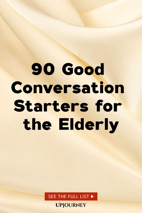 90 Good Conversation Starters for the Elderly Weird Conversation Starters, Family Questions Conversation Starters, Memory Questions, Good Conversation Starters, Work Etiquette, Conversation Starter Questions, Conversation Starters For Kids, Psychology Terms, Relationship Quizzes