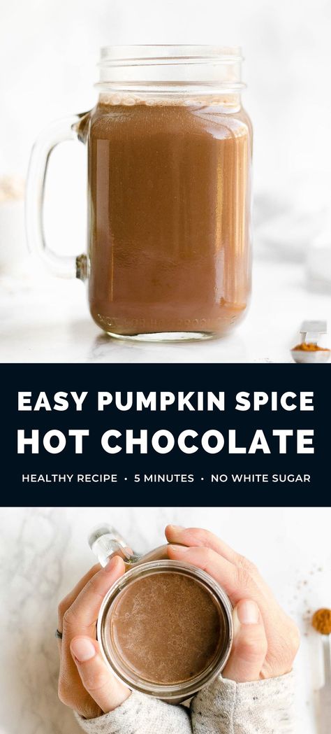 This healthy pumpkin spice hot chocolate recipe is SO quick & easy to make. You only need 5 minutes! Beautifully creamy, perfectly chocolaty & even better than Starbucks. One of my FAVORITE fall drinks! ♡ homemade pumpkin spice hot chocolate. pumpkin spice hot chocolate recipe easy. healthy hot chocolate recipe sugar free. DIY low calorie hot chocolate from scratch. pumpkin spice hot chocolate vegan. healthy hot chocolate recipe clean eating. Low Calorie Hot Chocolate, Low Calorie Hot Chocolate Recipe, Pumpkin Spice Hot Chocolate Recipe, Hot Chocolate Dairy Free, Pumpkin Spice Hot Chocolate, Healthy Hot Chocolate Recipe, Spice Hot Chocolate, Pumpkin Hot Chocolate, Clean Eating Smoothies