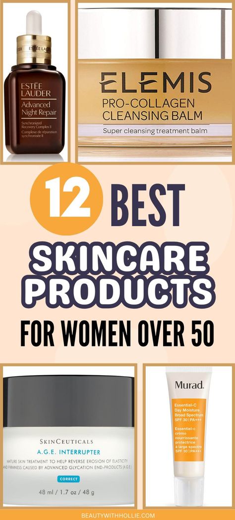 The Best Skincare Products For Women Over 50 Best Aging Skin Care Products, Skin Care 50s Anti Aging, Skin Care Routine Over 45, Best Skin Care Products Over 50 Anti Aging, Over 50 Skincare Routine, Skin Care Routine For 50s For Women, Skincare Over 50 Products, Skin Care Over 50 Anti Aging, Best Anti Aging Skin Care For Over 50