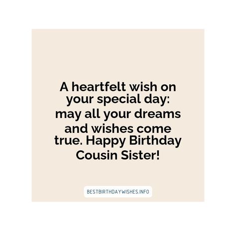 It's always nice to have a special bond with your cousin sister. Whether you’re close in age or not, birthdays are a great occasion to express your af... | # #BirthdayWishes Check more at https://www.ehindijokes.com/birthday-wishes-for-cousin-sister/ Birthday Wishes For Cousin Sister, Birthday Wishes For Cousin, 20th Birthday Wishes, Heartfelt Birthday Wishes, Happy Birthday Cousin, Best Cousin, Happy 20th Birthday, Birthday Wishes For Myself, Wish Come True