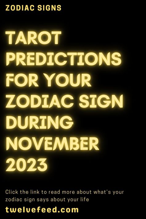 Tarot Predictions For Your Zodiac Sign During November 2023 Zodiac Compatibility Chart, Zodiac Signs Characteristics, Astrology Today, Tarot Prediction, Horoscope Love Matches, Fortune Telling Cards, Zodiac Relationships, Astrology And Horoscopes, Compatible Zodiac Signs