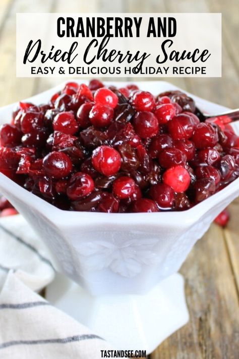 This Cranberry and Dried Cherry Sauce is my all time favorite way to eat cranberries at Thanksgiving & Christmas!  #ThanksgivingRecipes #ChristmasRecipes #Cranberry #TasteAndSee. The perfect balance of sweet and tart... with Dried Tart Cherries, fresh cranberries, allspice, a cinnamon stick, and cranberry concentrate. Holiday Sauce Recipe, Cherry Appetizers, Holiday Sauce, Tart Cherries, Cherry Sauce, Cranberry Sauce Recipe, Thanksgiving Food Desserts, Keto Friendly Desserts, Cherry Recipes