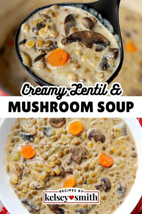 Creamy Lentil Soup, Lentil Soup Recipe, Mushroom Soup Recipes, Pantry Ingredients, Creamy Rice, Lentil Soup Recipes, White Mushrooms, Hearty Soup, Creamy Mushroom