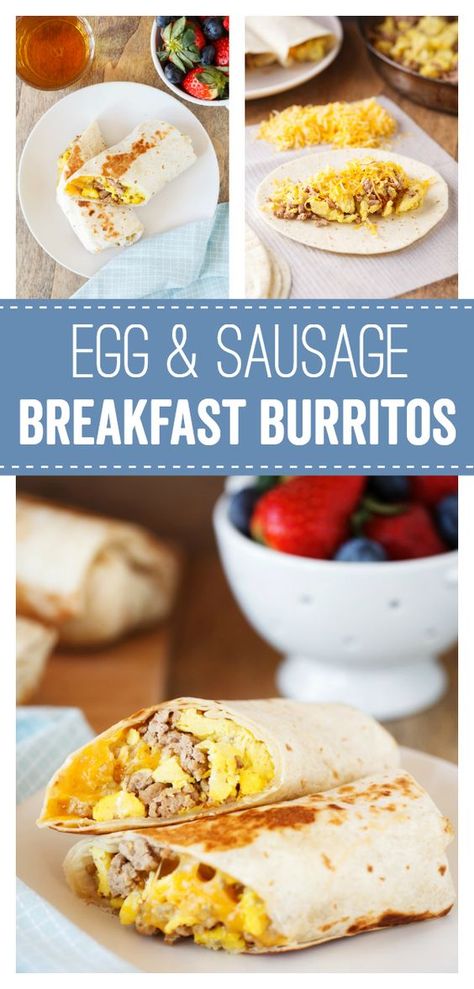 Breakfast Sammies, Protein Filled Breakfast, Sausage Breakfast Burritos, Egg And Sausage Breakfast, Homemade Breakfast Burritos, Egg And Sausage, Luscious Recipes, Easy Breakfast Burritos, Freezer Breakfast Burritos