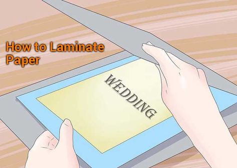 Laminate Paper Diy Ideas, Diy Laminating Paper, How To Laminate Paper Diy, How To Laminate Paper, Laminate Paper Diy, How To Laminate Without A Laminator, Diy Laminate Paper, Laminating Paper, Painting Laminate