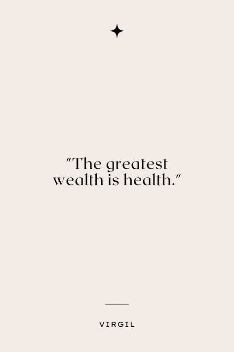 The greatest wealth is health My Health Is A Priority, Healthy Mindset Quotes Fitness, Prioritize Your Health Quotes, Health Journey Aesthetic, Balanced Lifestyle Quotes, Health Quotes Wellness, Wellness Sanctuary, Health Priority, Prioritize Health