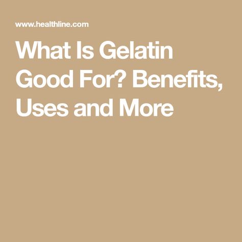 What Is Gelatin Good For? Benefits, Uses and More Benefits Of Gelatin, Thicken Gravy, Brain Enhancement, Holistic Nutrition, Healthy Aging, Superfoods, Gravy, Did You Know, Nutrition