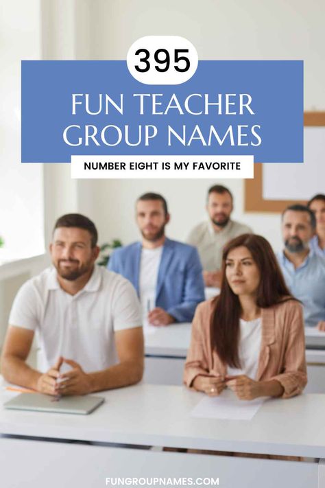 395 Creative Teacher Group Names Funny Group Chat Names, Group Chat Names, Group Names Ideas, Group Names, Group Name, Teacher Team, Teacher Retirement, Life Group, Reading Groups