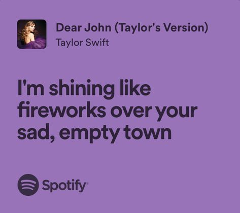 dear john - taylor swift Taylor Swift Emotional Lyrics, Taylor Swift Lyrics Speak Now, Dear John Lyrics, Dear Jhon, Dear John Taylor Swift, Taylor Swift Dear John, Marlene Mckinnon, Taylor Swift Song Lyrics, Tv Romance