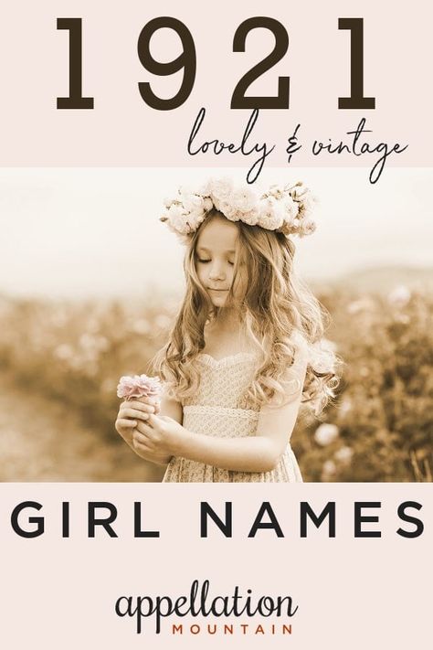 Gorgeous, vintage names for girls, 103 years young. #girlnames #babynames #namingbaby #appellationmountain S Girl Names, Vintage Girl Names, Baby Names Girl, List Of Girls Names, Name Covers, Names For Girls, Moving To Miami, Names Girl, The Comeback