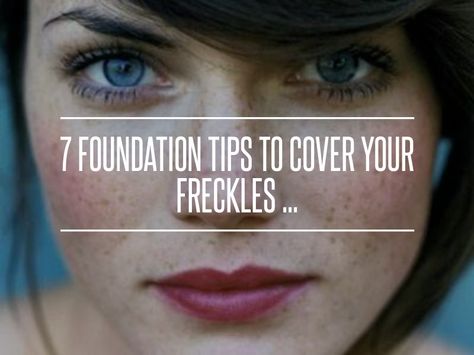 7 Foundation Tips to Cover Your Freckles ... → Makeup How To Cover Freckles With Makeup, How To Do Freckles With Makeup, How To Make Freckles With Makeup, Makeup Freckles How To, Cover Acne With Makeup, Disney Princess Makeup, Freckles Makeup, Foundation Tips, Princess Makeup