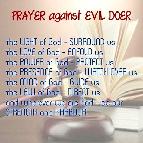 Prayers Against Evil People, Protection Prayer From Evil People, Prayer To Remove Evil Spirits, Prayer Against Evil Spirits, Prayer Against Curses, Prayer Against The Enemy, Safe Travels Prayer, Prayer For Boyfriend, God Protects