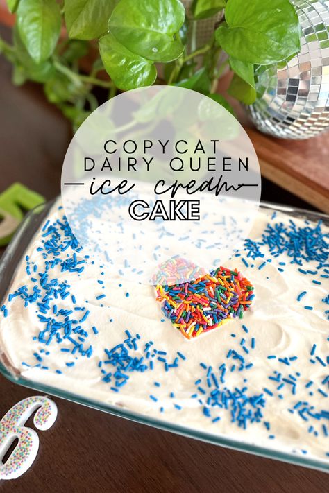 Copycat DQ Ice Cream Cake Diy Ice Cream Cake Birthdays, Ice Cream Cakes Homemade, Ice Cream Cake Vanilla, Dq Ice Cream Cake Recipe, Icecreamcake Homemade, Ice Cream Cake Recipe Easy, Easy Ice Cream Cake Recipe, Dq Ice Cream Cake, Dq Ice Cream