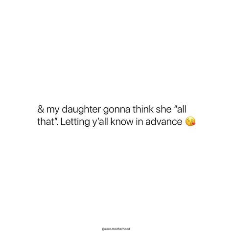 Born with it 💅🏽 My Baby Quotes, Mommy Goals Quotes, Im Pregnant Quotes, Getting Pregnant Quotes, Daughter Quotes From Mom, Baby Quotes Pregnancy, Pregnancy Quotes Funny, Pregnancy Tweets, Pregnant Tweets