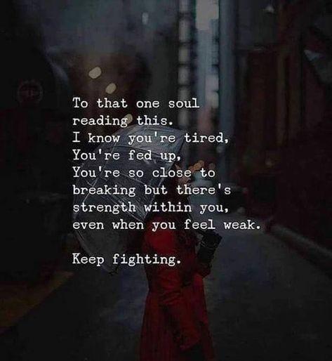 Keep fighting.  #Quotes Struggle Quotes, Jack Ma, Feeling Weak, Short Inspirational Quotes, Inspirational Quotes Motivation, Famous Quotes, Quotes Deep, Success Quotes, Inspirational Words