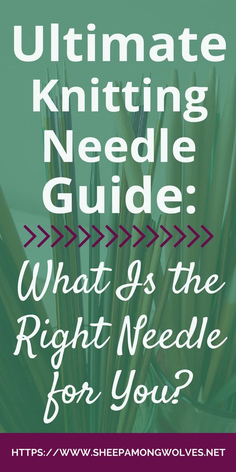 What types of knitting needles exist and what are they suited for? Which knitting needle is right for you and your next project? Read on to find out. What Size Knitting Needles To Use, Store Knitting Needles, Knitting Needle Sizes, Sheep Among Wolves, Types Of Knitting, Types Of Knitting Stitches, Woolen Clothes, Bamboo Knitting Needles, Knitting Basics