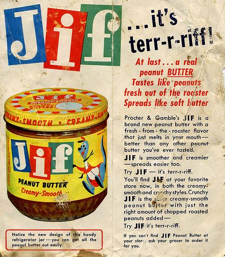 JIF Peanut Butter brochure Crunchy Style, Jif Creamy Peanut Butter, Vintage Commercials, Jif Peanut Butter, Procter And Gamble, Nostalgic Candy, Old Advertisements, Retro Advertising, Food Ads