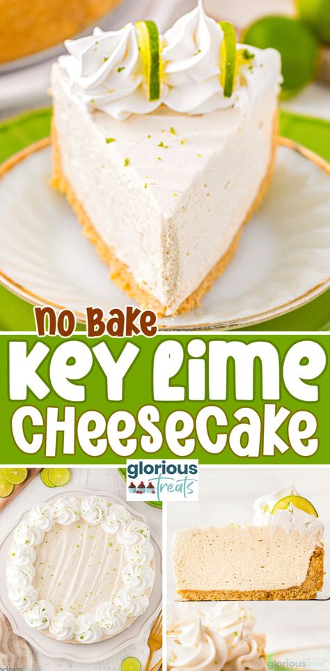 This Key Lime Cheesecake is the ultimate summer dessert mashup featuring two favorites: tangy key lime pie and creamy cheesecake. It’s a tart and sweet flavor explosion! Plus, it’s a no-bake recipe, so you don’t even have to heat up your house to enjoy a slice of this dreamy dessert. Everyone is sure to love this absolute showstopper! | GloriousTreats.com Key Limes Recipes, Lime Pudding Recipes, Lime Dessert Recipes, Key Lime Cheesecake Recipe, Key Lime Pie Cheesecake, No Bake Key Lime, Key Lime Recipes, Key Lime Desserts, Cheescake Recipe