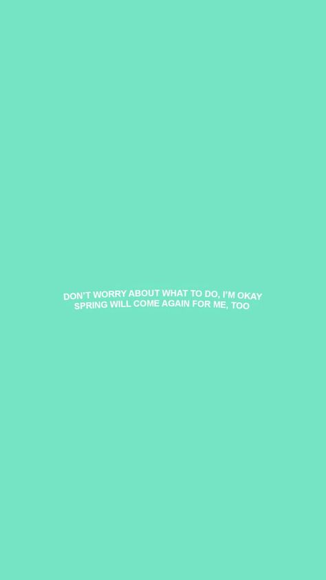 Wallpaper Iphone Quotes Songs, Mint Green Aesthetic, Shinee Jonghyun, Tumblr Backgrounds, Lyrics Wallpaper, Kpop Quotes, Wallpaper Tumblr, Wallpaper Iphone Quotes, Song Lyrics Wallpaper