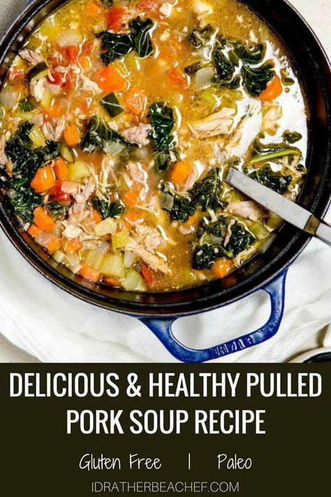 This incredible pulled pork soup is one of the recipes that took some time to come together. I had a few ideas, but I wasn't sure about the stock. But when it happened, I was so satisfied! An easy one-pot soup with sweated veggies and homemade chicken stock, torn kale and lots of amazing textures. Great for when you have pulled pork leftovers. It's gluten-free, paleo and ravishing! Dig in before it's done! #porkrecipes #souprecipes #pulledporksoup #idratherbeachef Pulled Pork Soup, Healthy Pulled Pork, Shredded Pork Recipes, Pork Soup Recipes, Pulled Pork Leftover Recipes, Paleo Main Dishes, Pulled Pork Leftovers, Paleo Soup, Leftover Pork