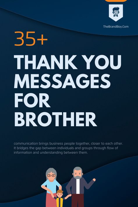 44+ Best Thank you Messages for Brother - theBrandBoy.Com Thank You Brother Quotes From Sister, Thank You Brother Quotes, Thank You Brother, Thanku Cards Messages, Thank You Quotes For Birthday, Best Thank You Message, Message For Brother, Thanks Messages, Brother And Sis