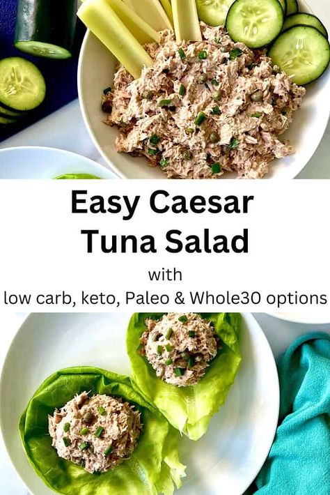 Caesar Tuna Salad (low carb, Paleo, Whole30 options) Tuna Sushi Bowl, Classic Tuna Salad Recipe, Paleo Sushi, Paleo Tuna Salad, Low Carb Tuna Salad, Whole30 Sweet Potato, Sardine Salad, Salad Low Carb, Tuna Salad Recipe Healthy