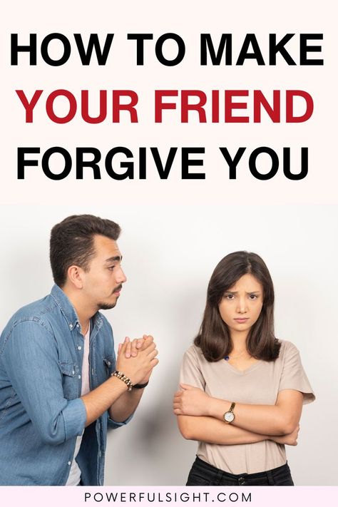 How to Make Your Friend Forgive You Relationship Advice Books, Ask For Forgiveness, Christian Friendship, Toxic Friendships, Fake Friend Quotes, Asking For Forgiveness, A Best Friend, To Forgive, Fake Friends