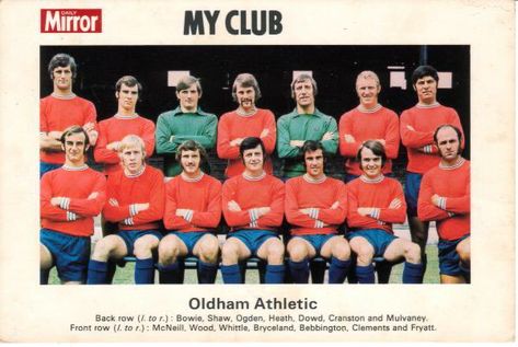 Oldham Athletic team group in 1971. Oldham Athletic, Back Row, Whittling, Vintage Images, Front Row, Division, 1970s, England, Football