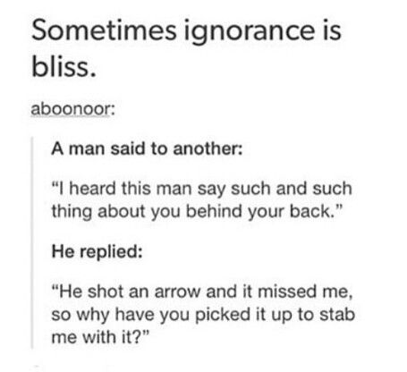 sometimes ignorance is bliss Ignorance Is Bliss Quotes, Ignorance Is Bliss, Bliss Quotes, It Hurts Me, Story Prompts, Spoken Word, Writing Tools, Writing Help, Writing Inspiration