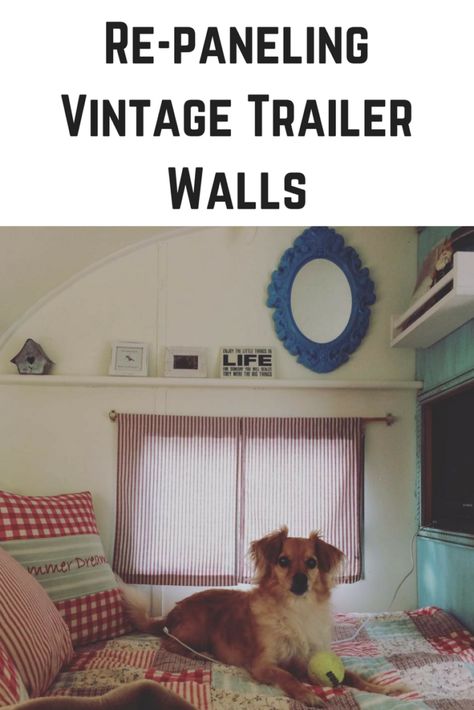 Re-paneling vintage camper walls is a common project due to water damage. Here are the tips and tricks we learned when we re-paneled our Shasta walls. Camper Walls, Vintage Trailer Remodel, Vintage Trailers Restoration, Caravan Vintage, Camper Remodeling, Vintage Camper Interior, Camper Design, Vintage Camper Remodel, Trailer Interior