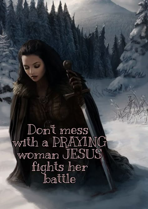 God Warrior, Praying Woman, Warrior Images, Bride Of Christ, Women Warriors, Daughter Of The King, Woman Of God, Warrior Quotes, Armor Of God