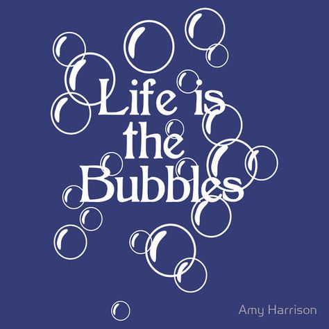 Life Is The Bubbles Beachy Shirts, Life Is The Bubbles, Bubble Shirt, Disney Quotes, Creating Art, Disneyland, Shirt Design, Life Is, Champagne