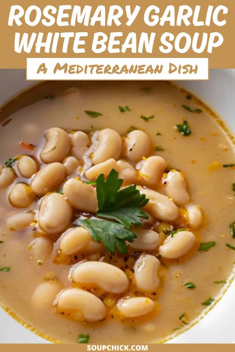 Rosemary Garlic White Bean Soup Rosemary Roasted Garlic White Bean Soup, Roasted Garlic White Bean Soup, Rosemary Garlic White Bean Soup, Garlic White Bean Soup, Creamy White Bean Soup, Creamy White Beans, Mediterranean Recipes Healthy, White Bean Soup Recipes, Mediterranean Diet Recipes Dinners