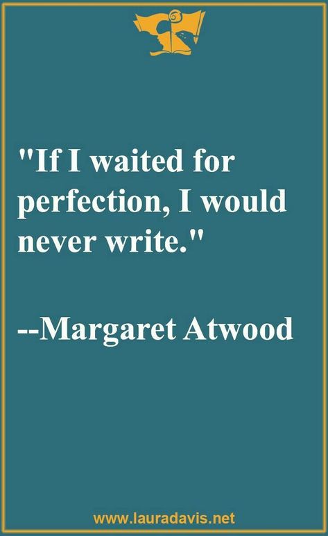 Readers Quotes, A Writer's Life, Writer Inspiration, Writing Motivation, Writer Quotes, Author Quotes, Writers Write, Margaret Atwood, Ernest Hemingway