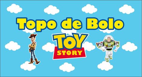 Topo de Bolo Toy Story Para Imprimir Gratuito Toy Story, Toys