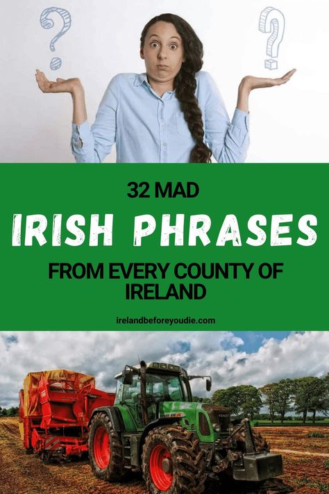 The Irish love to come up with mad phrases for things that only they can understand. And while there are certain phrases that transcend county borders, there are many that are county specific. Don't ask a Corkonian to translate what a Donegal man is saying! So, if you're planning an Irish road trip, here are 32 slang phrases you should know from every county of Ireland. #Irishslang #countyslang #Ireland Irish Phrases, Irish Slang, Counties Of Ireland, Irish Love, Slang Phrases, Best Of Ireland, Irish Style, Irish Culture, Irish Funny