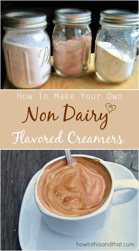 DIY, Dairy Free, How To Make Your Own Non Dairy Flavored Coffee Creamers . Easy and inexpensive. mocha, pumpkin spice, vanilla and more Homemade Coffee Creamer Recipe, Diy Coffee Creamer, Dairy Free Coffee Creamer, Non Dairy Coffee Creamer, Powder Coffee Creamer, Flavored Coffee Creamer, Dairy Free Coffee, Homemade Dry Mixes, Homemade Coffee Creamer