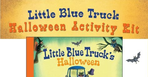 Schertle_Little Blue Truck Halloween.pdf Little Blue Truck Halloween Activities, Kindergarten Halloween, Little Blue Truck, Preschool Play, Halloween Crafts Preschool, Halloween Kindergarten, Circle Time Activities, Preschool Craft, Halloween Preschool