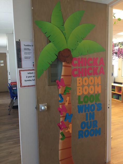 Chicka chicka boom boom Chicka Chicka Boom Boom Door, Chicka Chicka Boom Boom Bulletin Board, September Preschool Themes, Chicka Chicka Boom Boom Activities, Tree Unit, Summer Door Decorations, Classroom Door Displays, September Preschool, Christian Bulletin Boards