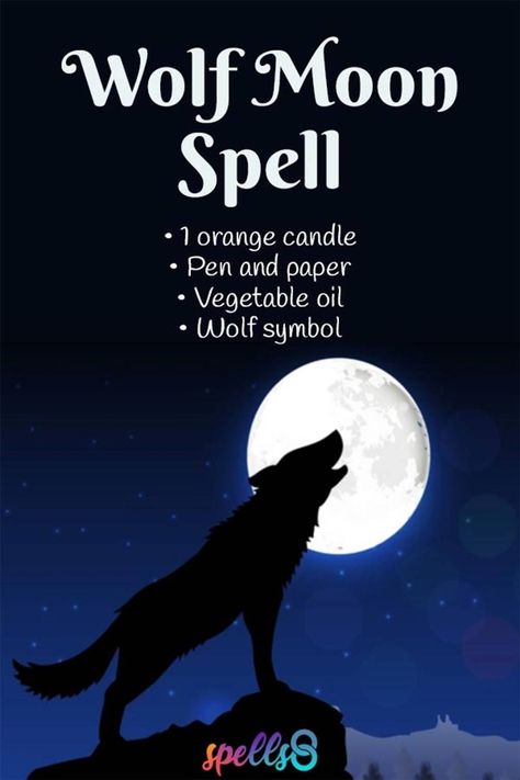 Full Wolf Moon Spells, Wolf Moon Spell, Wolf Moon Ritual, Earth Spirituality, January Full Moon, Full Wolf Moon, Wolf Magic, Full Moon In Leo, Full Moon Spells