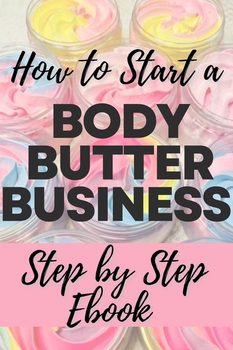 How To Start A Body Butter Business, Body Butter Business Names, Body Butter Name Ideas, How To Make Body Butter, Diy Small Business Ideas Products, Body Butter Packaging Ideas, Bodycare Business, Body Butter Business, Diy Body Cream