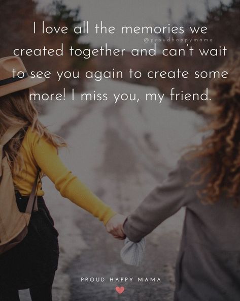 Miss You For Best Friend, Miss You Friends Quotes, Miss You Frnds Quotes, Sister Miss You Quotes, Quotes About Missing Best Friend, Happy Birthday Miss You Friend, Missing Your Best Friend Caption, Best Friend Quotes Miss You, Friend Miss You