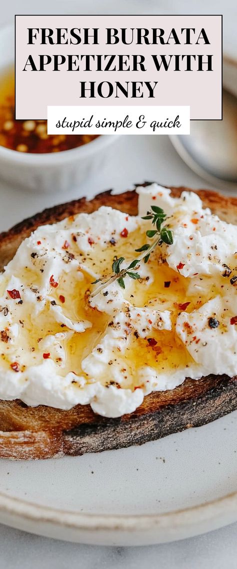 Image for Fresh Burrata Appetizer with Honey Fried Buratta Cheese, Burrata Toast Recipe, Burrata Cheese Appetizers, February Appetizers, Baked Burrata Appetizer, Buratta Appetizer Cold, Recipes With Burrata, Burrata Bread, Date Appetizers