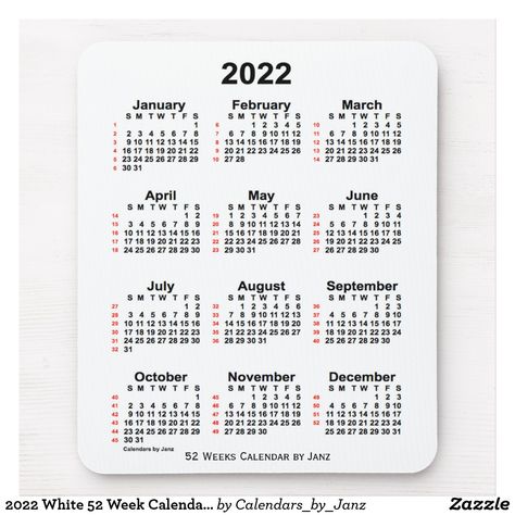 2022 White 52 Week Calendar by Janz Mouse Pad Calendar With Week Numbers, Week Calendar, Collage Des Photos, Time Worksheets, Custom Calendar, Calendar Templates, Custom Mouse Pads, Weekly Calendar, Free Printable Calendar