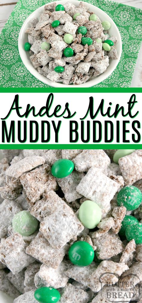 Mint Muddy Buddies, Andes Mint Recipes, St Patricks Food, Puppy Chow Chex Mix Recipe, Andes Mints, Chex Mix Puppy Chow, Mint Desserts, Muddy Buddies Recipe, Fete Saint Patrick